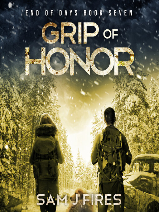 Title details for Grip of Honor by Sam J. Fires - Wait list